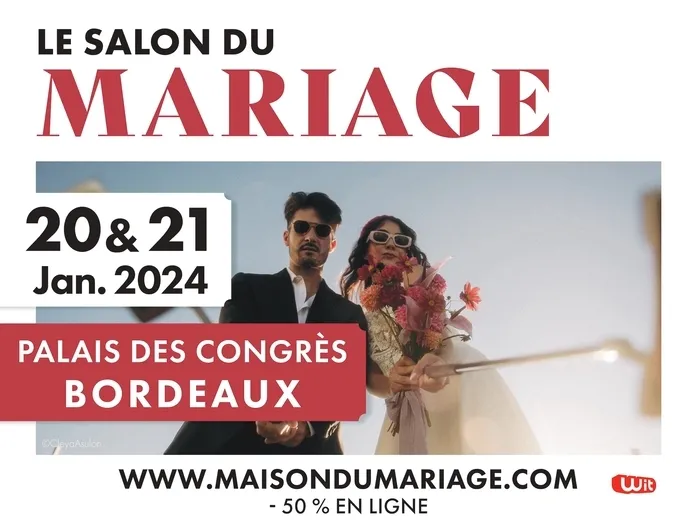Salon Du Mariage Bordeaux 2024